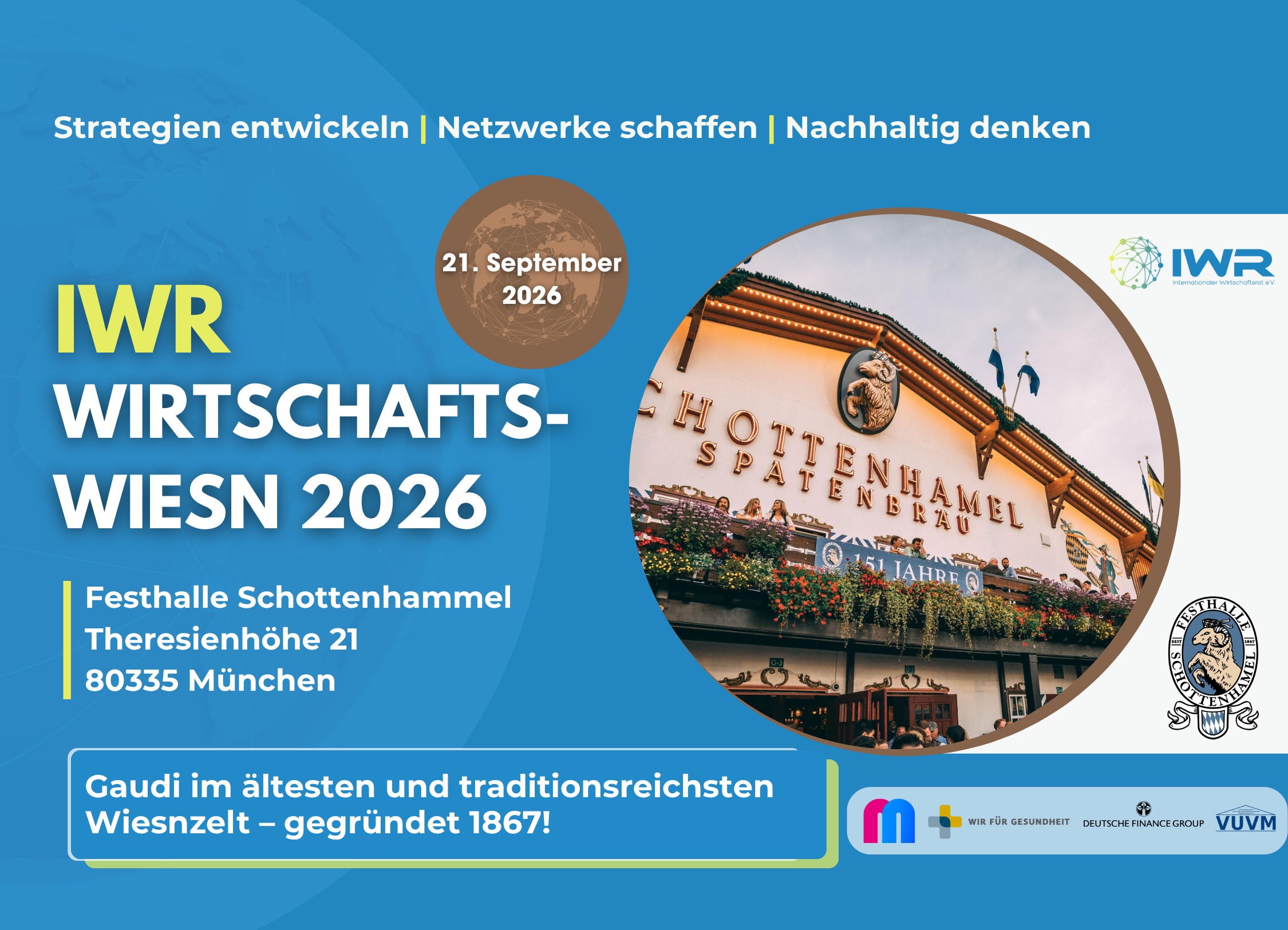 IWR Wirtschaftswiesn 2026 in der FESTHALLE SCHOTTENHAMEL München (Balkon)